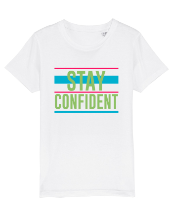 Stay Confident White