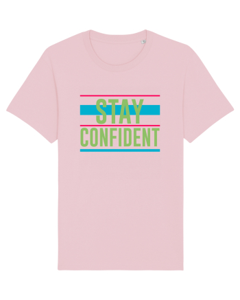 Stay Confident Cotton Pink