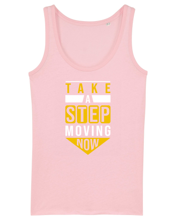 Take A Step Moving Now Cotton Pink