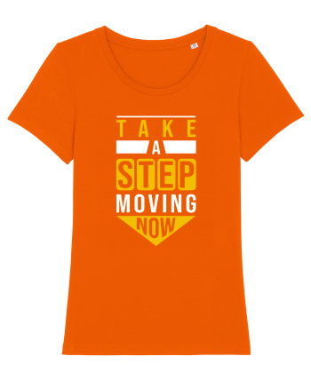 Take A Step Moving Now Bright Orange