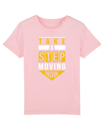 Take A Step Moving Now Cotton Pink