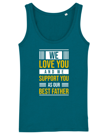 We Love You And We Support You As Our Best Father Ocean Depth