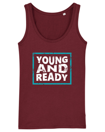 Young And Ready Burgundy