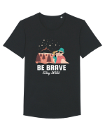 Be Brave Stay Wild Tricou mânecă scurtă guler larg Bărbat Skater