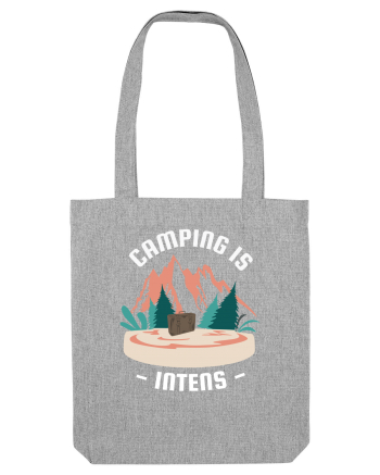 Camping is Intents Heather Grey