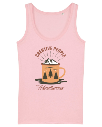 Creative People are Adventurous Cotton Pink