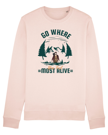 Go where You Feel Most Alive Candy Pink