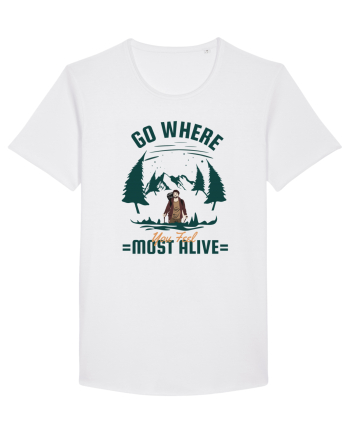 Go where You Feel Most Alive White