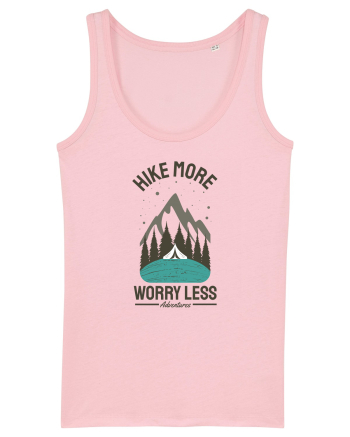 Hike More Worry Less Cotton Pink
