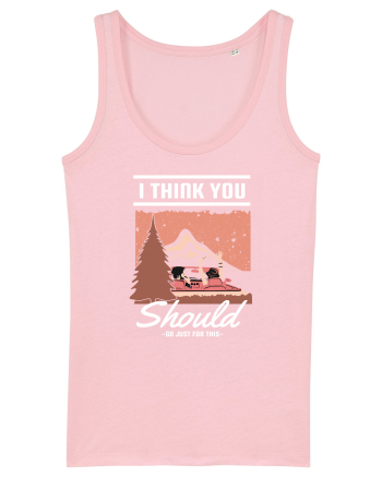 I Think You Should Go Just For This Cotton Pink