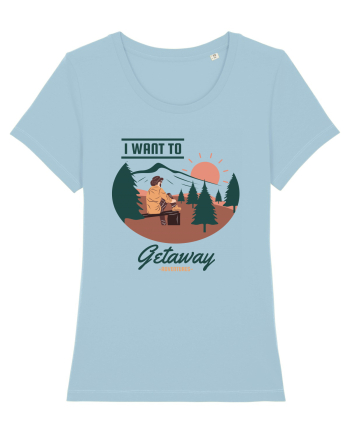 I Want to Getaway Sky Blue