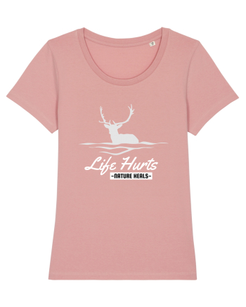 Life Hurts Nature Heals Canyon Pink