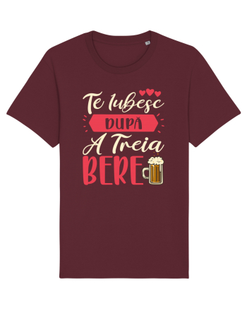 Te iubesc după a treia bere Burgundy