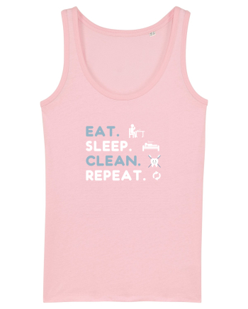 EAT SLEEP CLEAN Cotton Pink