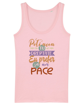 Prefer să am pace Cotton Pink