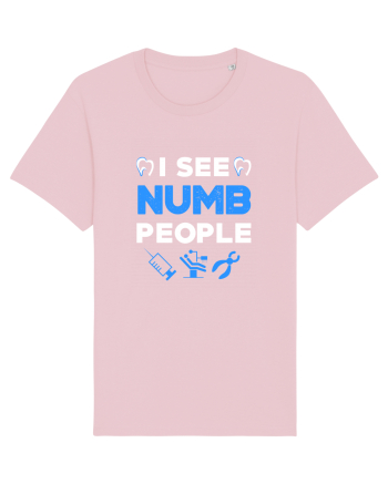 DENTIST Cotton Pink