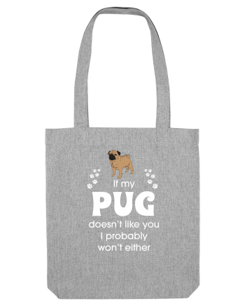 PUG Heather Grey