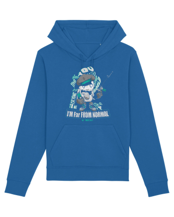 I'm Far From Normal Be Yourself Royal Blue
