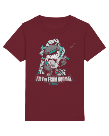 I'm Far From Normal Be Yourself Burgundy