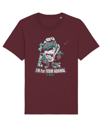 I'm Far From Normal Be Yourself Burgundy