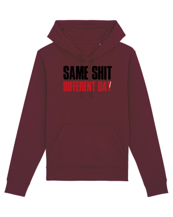 Same shit Burgundy