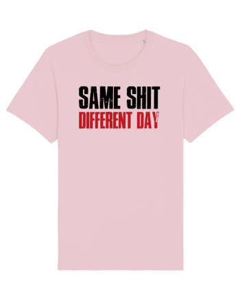 Same shit Cotton Pink