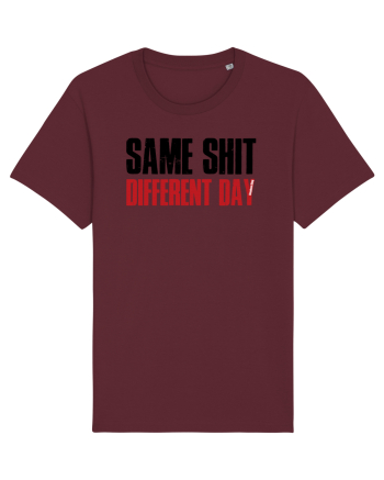 Same shit Burgundy