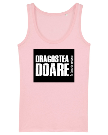 Dragostea doare Cotton Pink