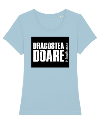 Dragostea doare Sky Blue
