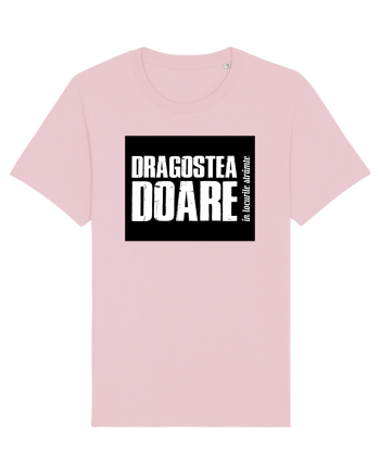 Dragostea doare Cotton Pink