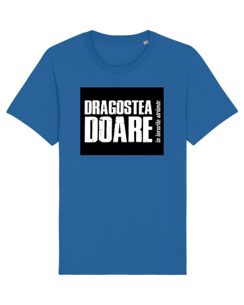 Dragostea doare Royal Blue