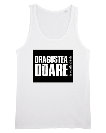 Dragostea doare White