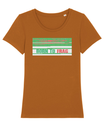 Born to frag Roasted Orange