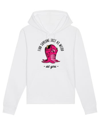 Pentru cupluri - Find someone just as weird as you 1 White