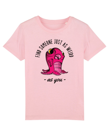 Pentru cupluri - Find someone just as weird as you 1 Cotton Pink