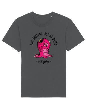Pentru cupluri - Find someone just as weird as you 1 Anthracite