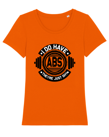 I Do Have ABS Bright Orange