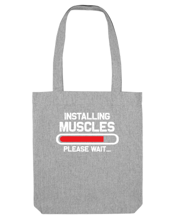 Installing Muscles Please Wait Heather Grey