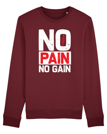 No Pain No Gain Burgundy