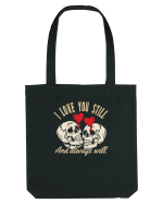 De ziua îndrăgostiților - I love you still and always will Sacoșă textilă