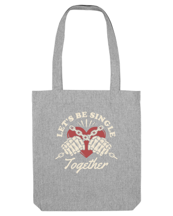 Îmi caut perechea - Let's be single together Heather Grey