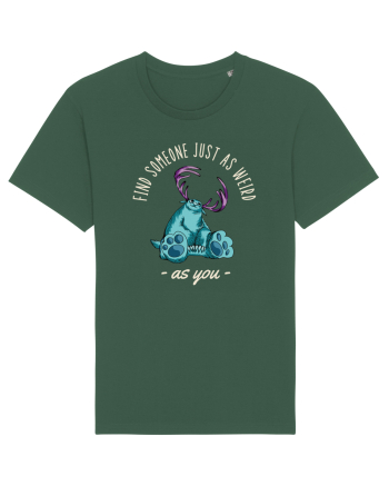 Pentru cupluri - Find someone just as weird as you 4 Bottle Green