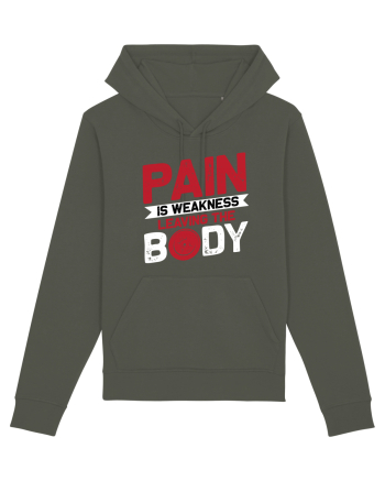 Pain Is Weakness Leaving the Body Khaki
