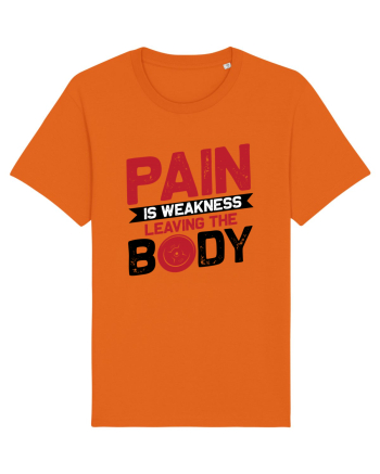 Pain Is Weakness Leaving the Body Bright Orange