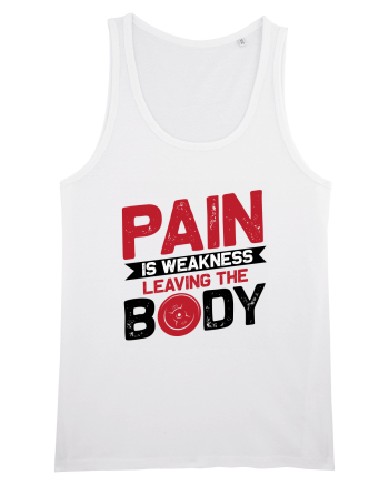 Pain Is Weakness Leaving the Body White
