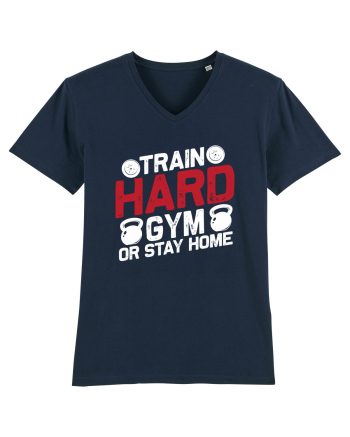 Train Hard Gym Or Stay Home French Navy