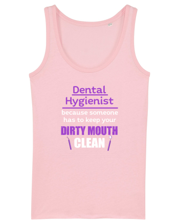 DENTAL HYGIENIST Cotton Pink