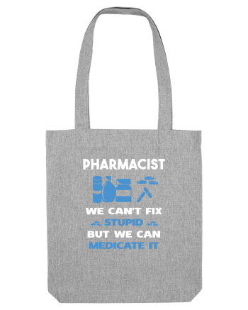 PHARMACIST Heather Grey