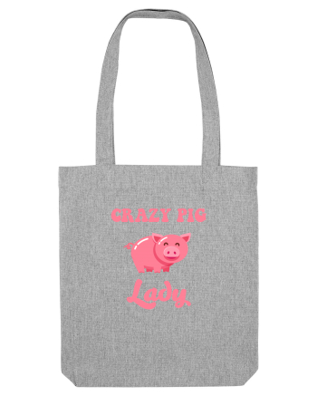 PIG LADY Heather Grey