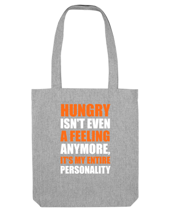 HUNGRY Heather Grey